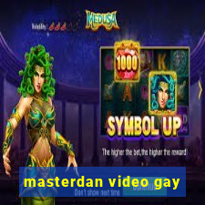 masterdan video gay